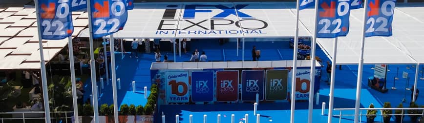 iFX EXPO International 2022 Highlights